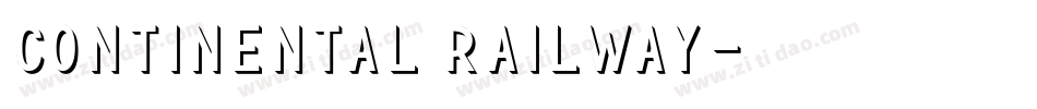 Continental Railway字体转换